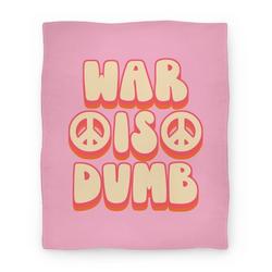 Movie Anime War Is Dumb Premium Fleece Sherpa Blanket Perfect And Unique Gifts For Family On Christmas
