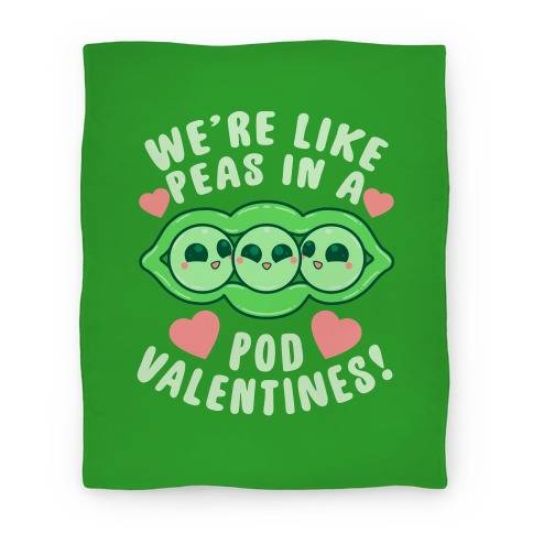 Movie Anime We're Like Peas In A Pod Valentines! Premium Fleece Sherpa Blanket Perfect Gifts For Family On Christmas
