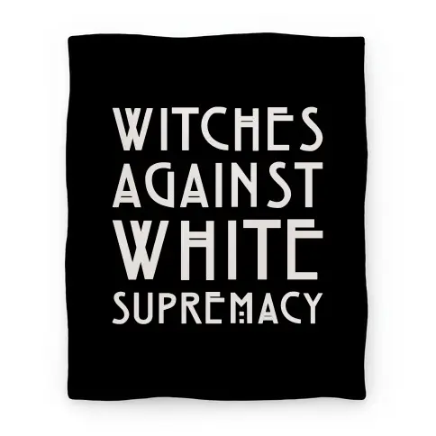Movie Anime Witches Against White Supremacy White Print Premium Fleece Sherpa Blanket Perfect Gifts For Family On Christmas