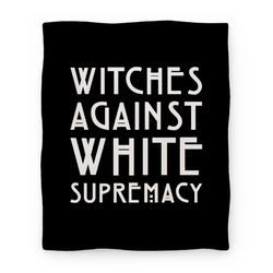 Movie Anime Witches Against White Supremacy White Print Premium Fleece Sherpa Blanket Perfect Gifts For Family On Christmas