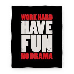 Movie Anime Work Hard, Have Fun, No Drama Premium Fleece Sherpa Blanket Perfect Gifts For Family On Christmas