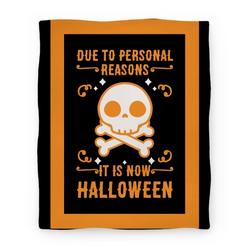 Movie Anime Due To Personal Reasons It Is Now Halloween Skull (Orange) Premium Fleece Sherpa Blanket Perfect Gifts For Christmas