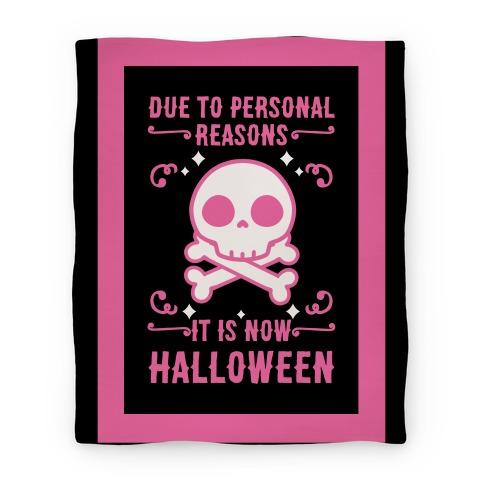 Movie Anime Due To Personal Reasons It Is Now Halloween Skull (Pink) Premium Fleece Sherpa Blanket Perfect Gifts For Christmas