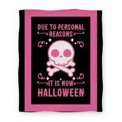 Movie Anime Due To Personal Reasons It Is Now Halloween Skull (Pink) Premium Fleece Sherpa Blanket Perfect Gifts For Christmas