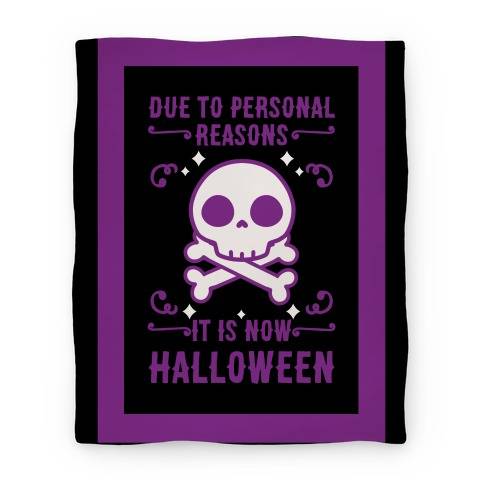 Movie Anime Due To Personal Reasons It Is Now Halloween Skull (Purple) Premium Fleece Sherpa Blanket Perfect Gifts For Christmas