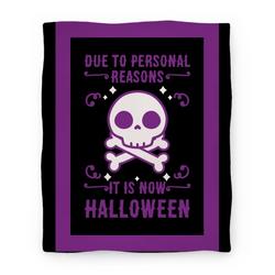 Movie Anime Due To Personal Reasons It Is Now Halloween Skull (Purple) Premium Fleece Sherpa Blanket Perfect Gifts For Christmas