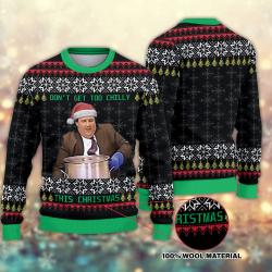 Don't Get Too Chilly This Christmas Ugly Sweater Perfect And Unique Gifts For Adults Kids On Christmas