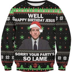 Funny The Office Happy Birthday Jesus Sorry Your Party's So Lame Ugly Christmas Sweater Perfect And Unique Gifts On Christmas
