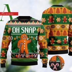 Gingerbread Man Oh Snap Unisex Christmas Sweater Sweatshirt Perfect And Unique Gifts For Adults Kids On Christmas