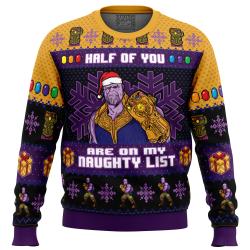 Half of You Are On The Naughty List Thanos Marvel Ugly Christmas Sweater Perfect And Unique Gifts For Adults Kids On Christmas