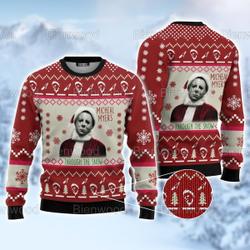 Happy Halloween Micheal Myers Christmas Sweater Perfect And Unique Gifts For Adults Kids On Christmas