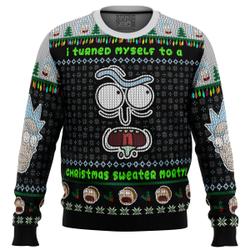 I Turned Myself Into A Christmas Sweater Rick And Morty Ugly Christmas Sweater Perfect And Unique Gifts For Adults On Christmas
