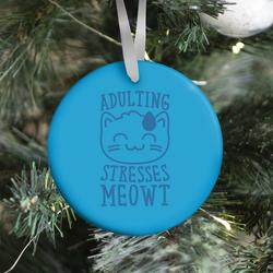 Movie Music Adulting Stresses Meowt Ornament Perfect And Unique Gifts For Family On Christmas Holiday