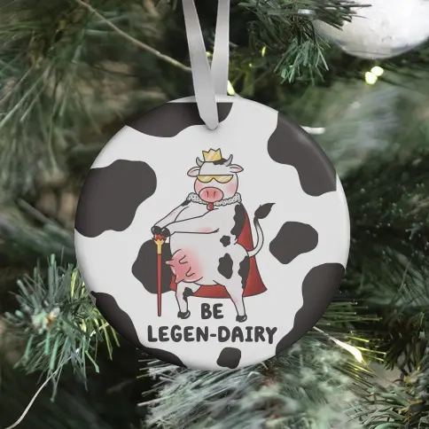 Movie Music Be Legen-dairy Ornament Perfect And Unique Gifts For Family On Christmas Holiday