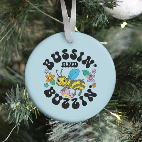 Movie Music Bussin' And Buzzin' Ornament Perfect And Unique Gifts For Family On Christmas Holiday
