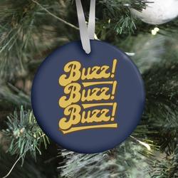 Movie Music Buzz Buzz Buzz Parody Ornament Perfect And Unique Gifts For Family On Christmas Holiday