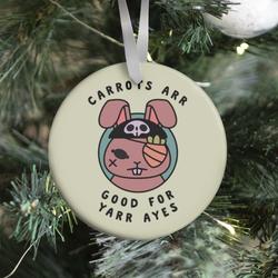 Carrots Are Good For Your Eyes Ornament Perfect And Unique Gifts For Family On Christmas Holiday