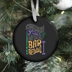 Casting Spells and Lifting Barbells Ornament Perfect And Unique Gifts For Family On Christmas
