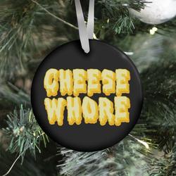 Movie Music Cheese Whore Ornament Perfect And Unique Gifts For Family On Christmas Holiday