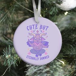 Cute But Eternally Damned Ornament Perfect And Unique Gifts For Family On Christmas Holiday