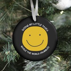 Doing My Little Tasks While The World Crumbles Ornament Perfect And Unique Gifts For Family On Christmas