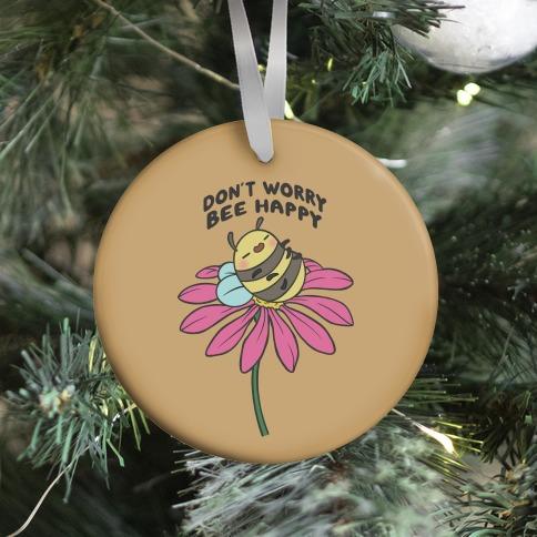 Movie Music Don't Worry Bee Happy Ornament Perfect And Unique Gifts For Family On Christmas Holiday