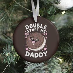 Movie Music Double Stuff Me Daddy Ornament Perfect And Unique Gifts For Family On Christmas Holiday