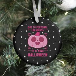Due To Personal Reasons It Is Now Halloween Pumpkin (Pink) Ornament Perfect And Unique Gifts For Family On Christmas