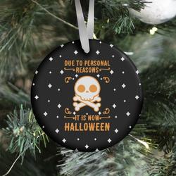 Due To Personal Reasons It Is Now Halloween Skull (Orange) Ornament Perfect And Unique Gifts For Family On Christmas