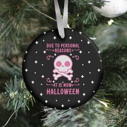 Due To Personal Reasons It Is Now Halloween Skull (Pink) Ornament Perfect And Unique Gifts For Family On Christmas