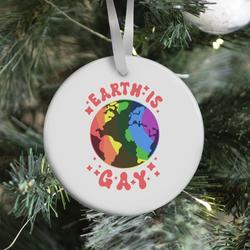 Movie Music Earth Is Gay Ornament Perfect And Unique Gifts For Family On Christmas Holiday