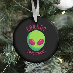 Movie Music Earth? LMAO Cringe Ornament Perfect And Unique Gifts For Family On Christmas Holiday