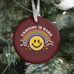 Existing Is Hard Rainbow Smile Ornament Perfect And Unique Gifts For Family On Christmas Holiday