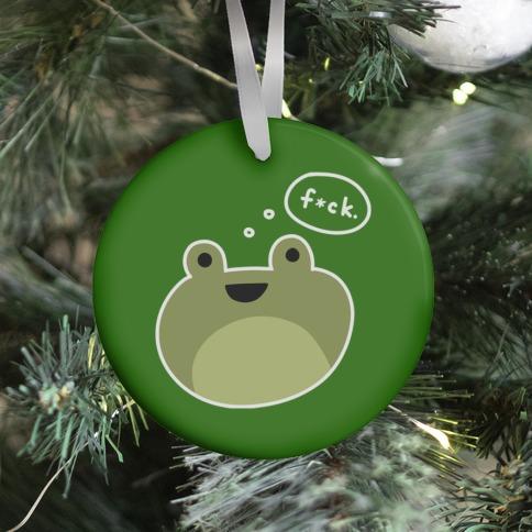Movie Music F*ck Frog (Censored) Ornament Perfect And Unique Gifts For Family On Christmas Holiday