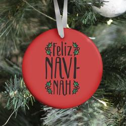 Feliz Navi-Nah Holiday Parody Ornament Perfect And Unique Gifts For Family On Christmas Holiday