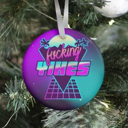 F***ing YIKES Retro Wave Ornament Perfect And Unique Gifts For Family On Christmas Holiday