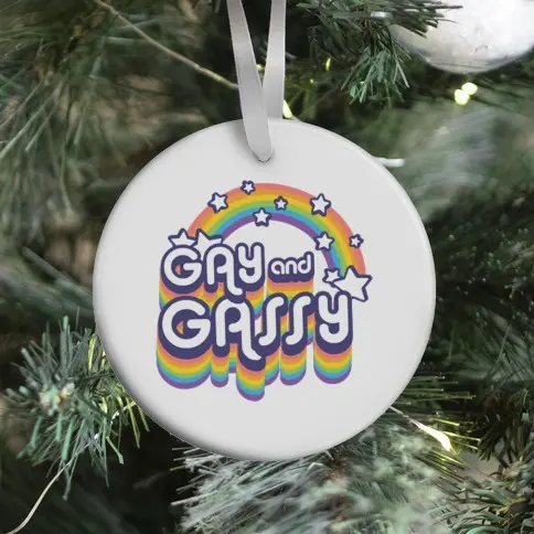 Movie Music Gay and Gassy Rainbow Ornament Perfect And Unique Gifts For Family On Christmas Holiday