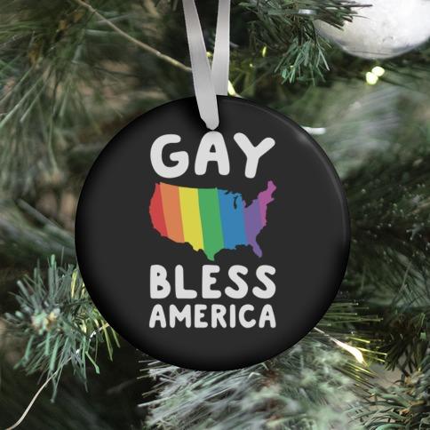 Movie Music Gay Bless America Ornament Perfect And Unique Gifts For Family On Christmas Holiday