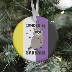 Gender Is Garbage Non-binary Raccoon Ornament Perfect And Unique Gifts For Family On Christmas