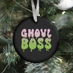 Ghoul Boss Girl Boss Parody Ornament Perfect And Unique Gifts For Family On Christmas Holiday
