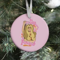 Movie Music Glorious Feminist Ornament Perfect And Unique Gifts For Family On Christmas Holiday