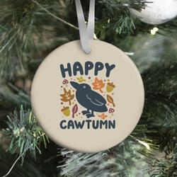 Happy Cawtumn Crow Parody Ornament Perfect And Unique Gifts For Family On Christmas Holiday