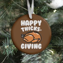 Movie Music Happy Thicks-Giving Ornament Perfect And Unique Gifts For Family On Christmas Holiday