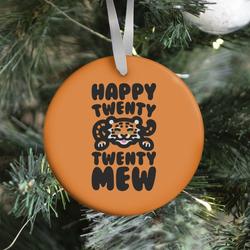 Happy Twenty Twenty Mew Tiger Ornament Perfect And Unique Gifts For Family On Christmas Holiday