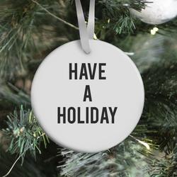 Movie Music Have a Holiday Ornament Perfect And Unique Gifts For Family On Christmas Holiday