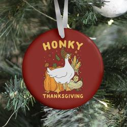 Movie Music Honky Thanksgiving Ornament Perfect And Unique Gifts For Family On Christmas Holiday