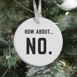 Movie Music How About No Ornament Perfect And Unique Gifts For Family On Christmas Holiday