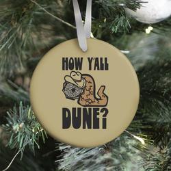 Movie Music How Y'all Dune Ornament Perfect And Unique Gifts For Family On Christmas Holiday