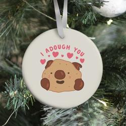 I Adough You Cookie Dough Wad Ornament Perfect And Unique Gifts For Family On Christmas Holiday