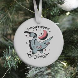 I Don't F*** With Sunlight (Goblin Shark) Ornament Perfect And Unique Gifts For Family On Christmas